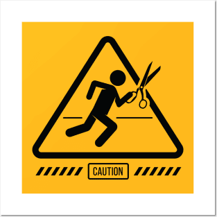 Caution: Scissors Posters and Art